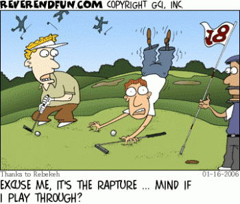 Words of Warning: Time?s Up-cartoon-golfers-rapture.gif